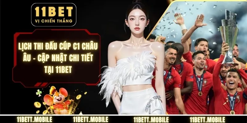 Lịch thi đấu cúp c1 châu âu