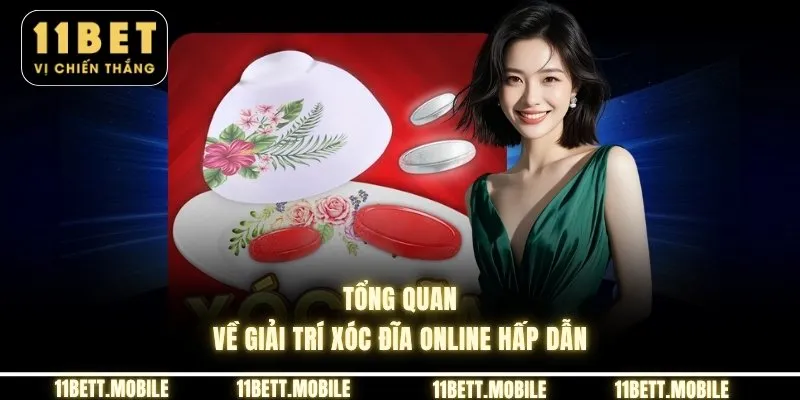 Tổng quan về giải trí xóc đĩa online hấp dẫn